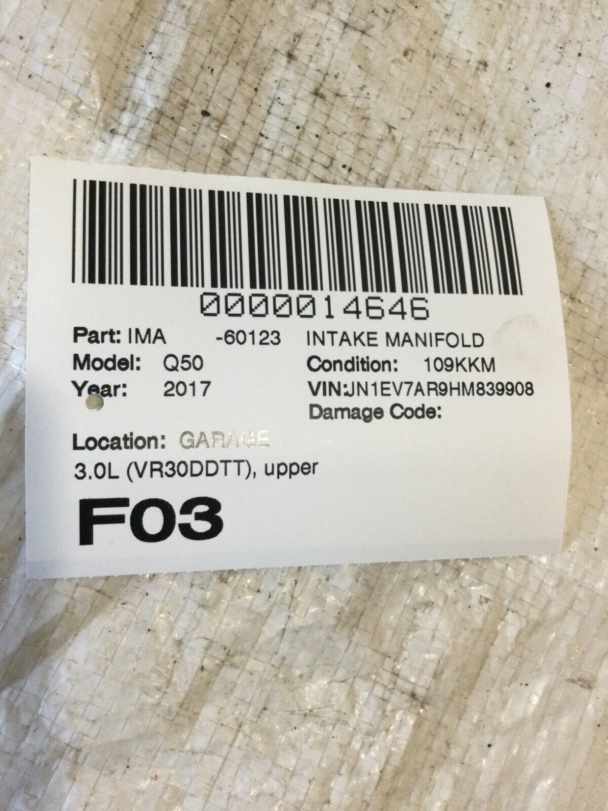 2017 Infiniti Q50 Upper Intake Manifold Assembly OEM 3.6LOEM