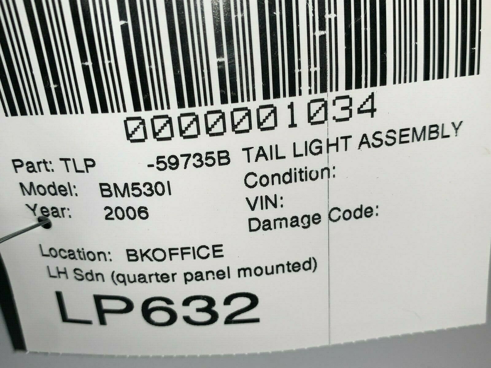 2006 BMW 530I E60 Sedan Left Driver Side Quarter Panel Tail Light Lamp OEM