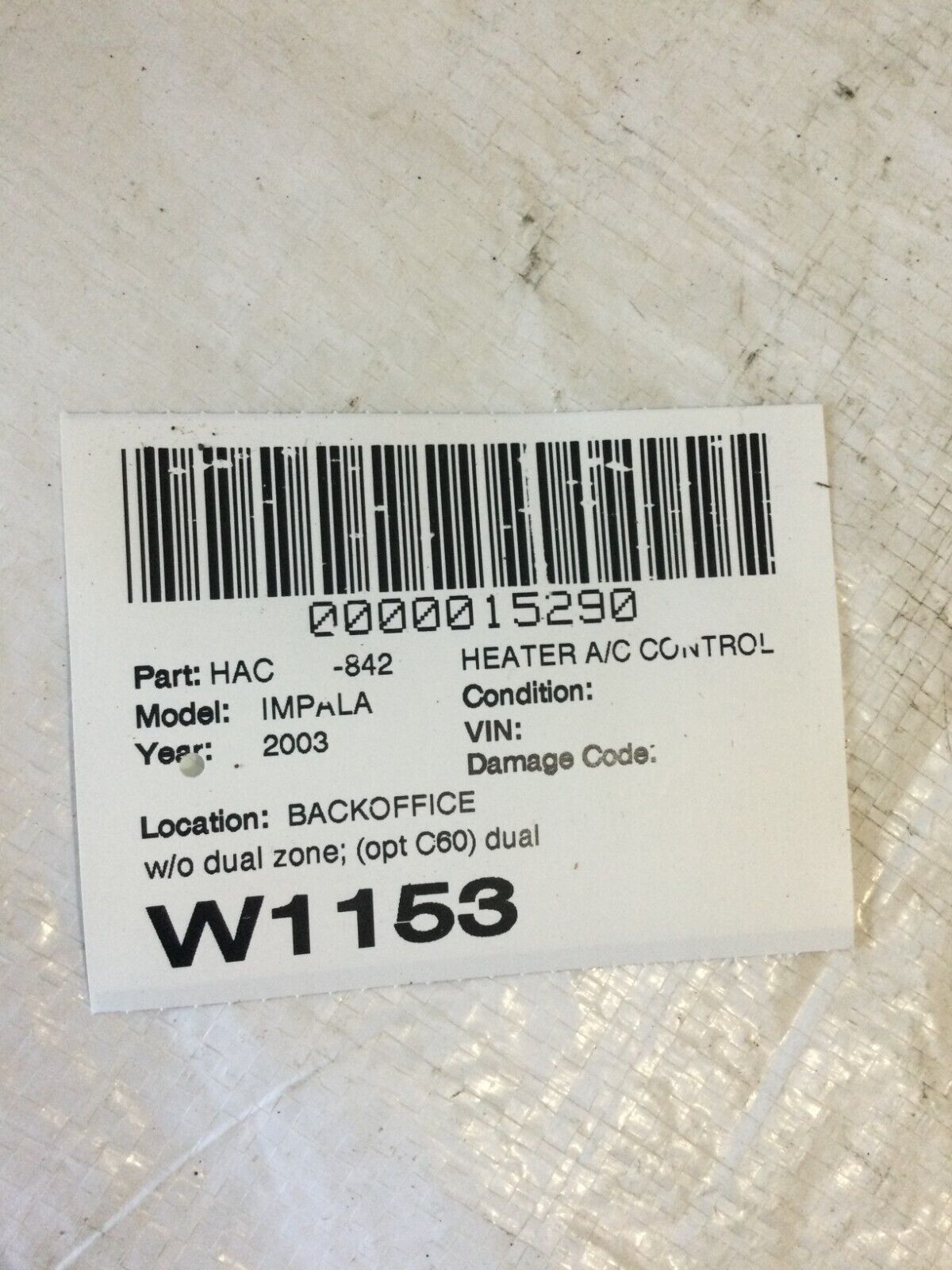 2003 Chevrolet Impala A/C Heater Control Unit OEM 9384461 ( DAMAGED BODY MARKED)