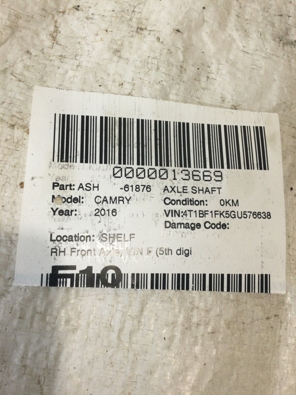 2016 Toyota Camry Right Passenger Axle Shaft Front Axle VIN F 5th Digit 2.5L